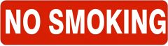 NO SMOKING SIGN, 4X20, Adhesive Vinyl