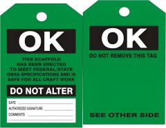 SCAFFOLD OK TAGS, 6.125X3, Rigid Vinyl, 25/PK